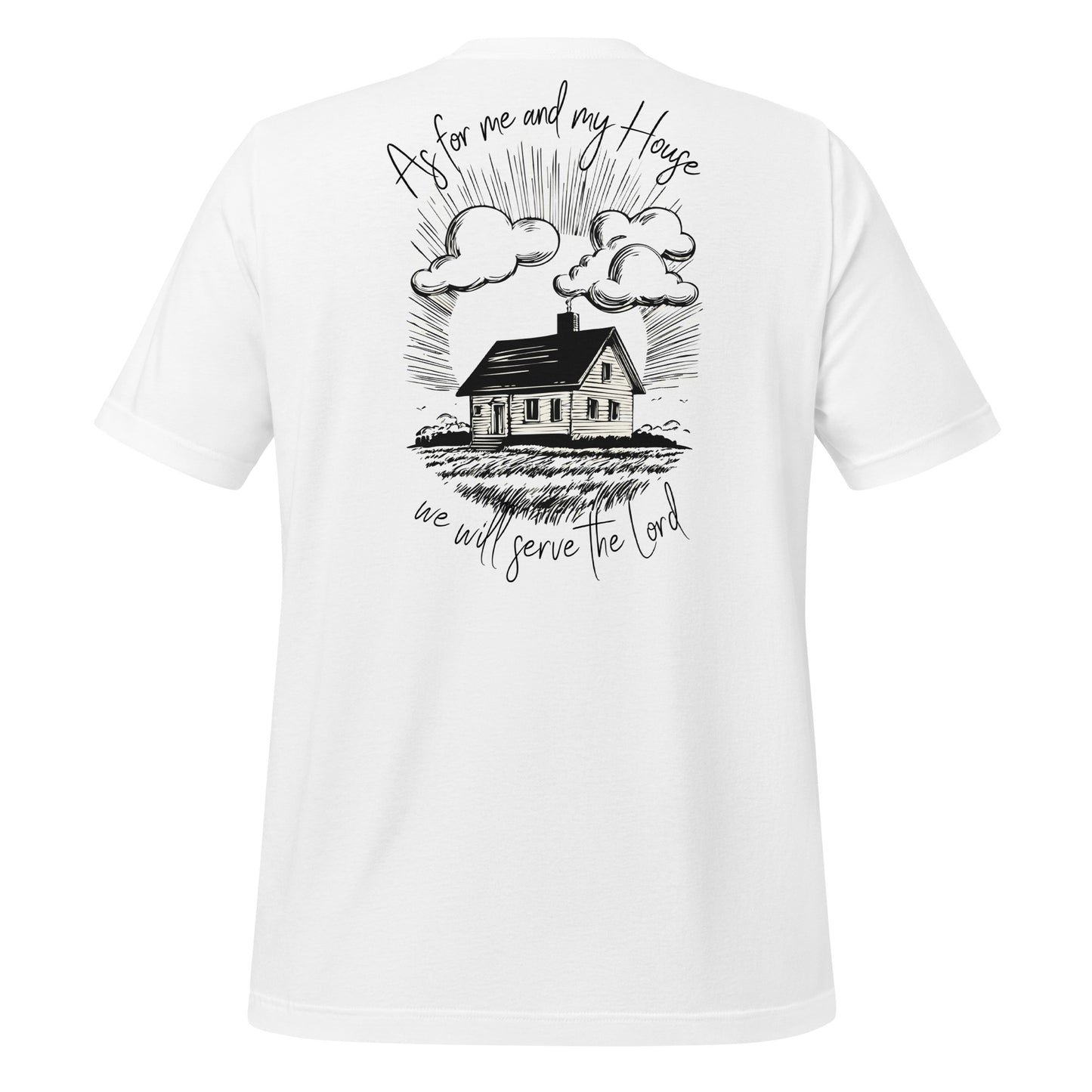 Me and my House - Unisex Tee