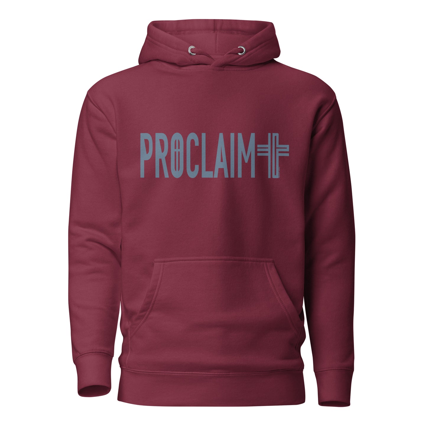 PROCLAIM Hoodie