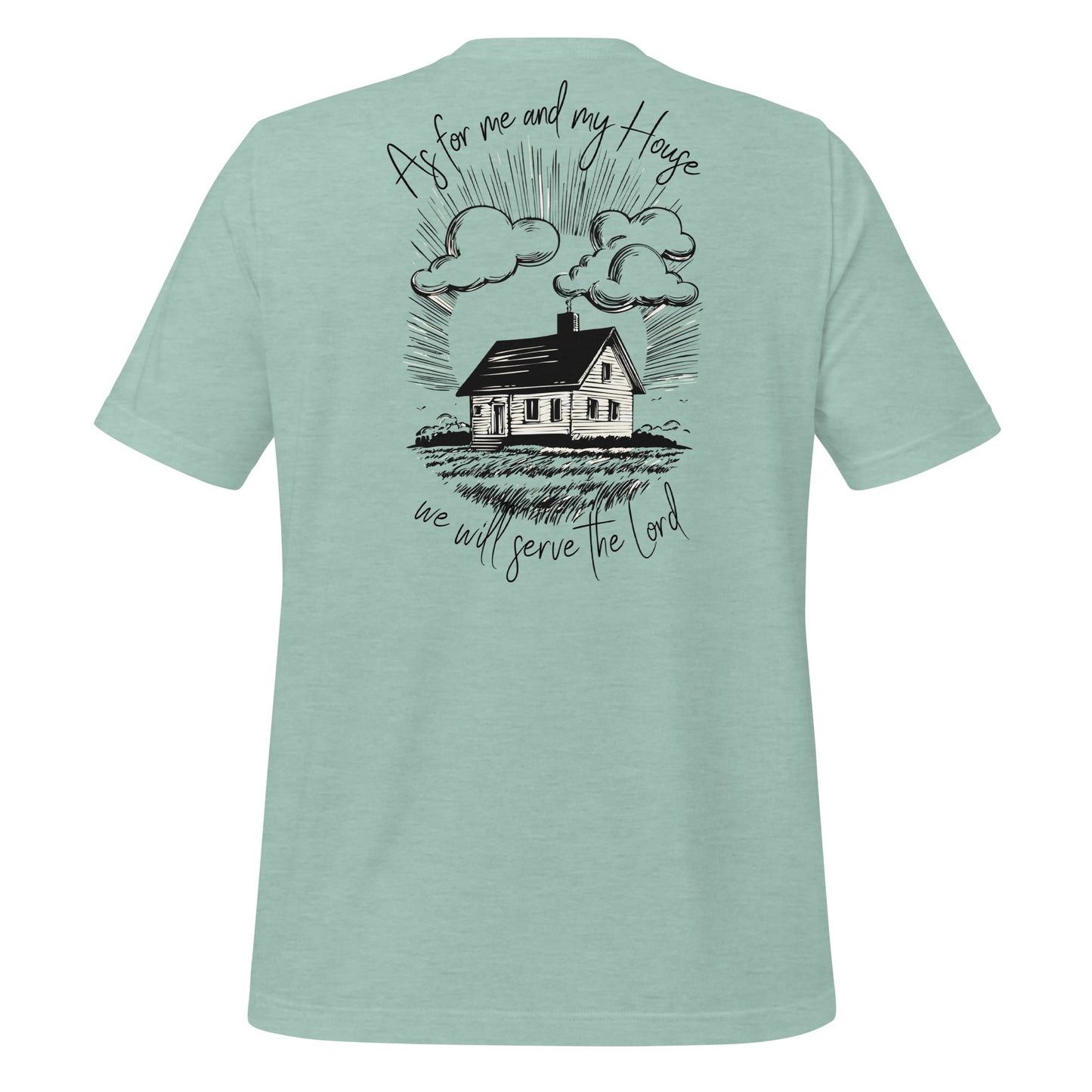Me and my House - Unisex Tee