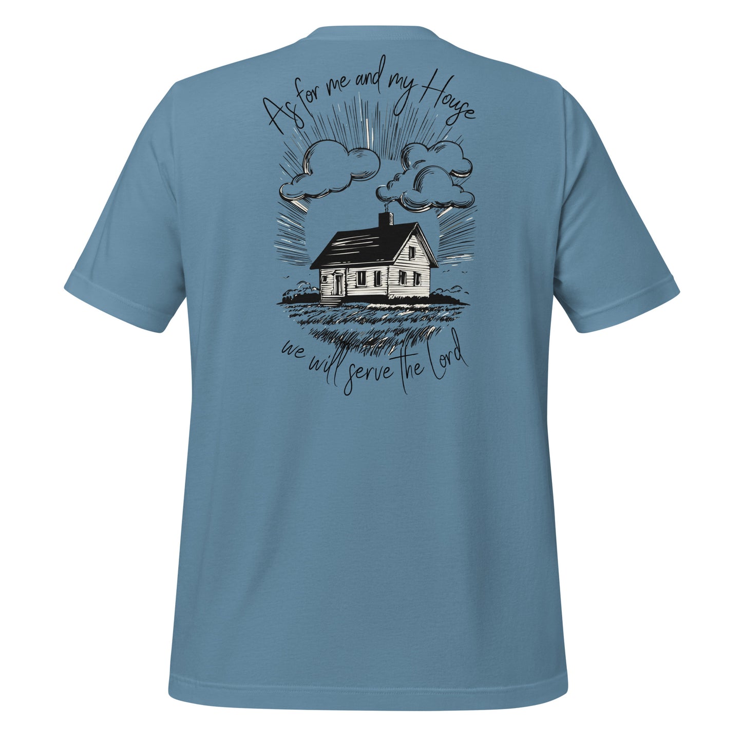 Me and my House - Unisex Tee